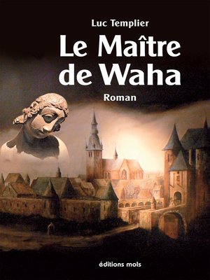cover image of Le Maître de Waha